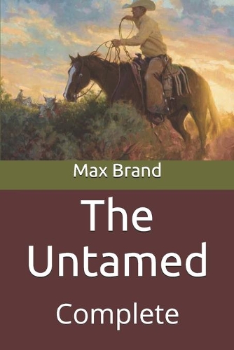 The Untamed: Complete