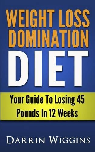 Weight Loss Domination Diet