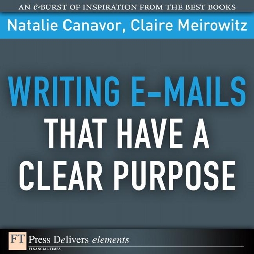 Writing Emails That Have a Clear Purpose