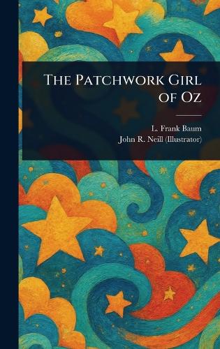 The Patchwork Girl of Oz