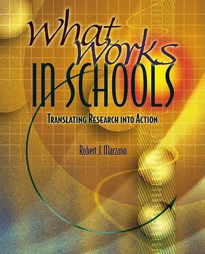 What Works in Schools: Translating Research Into Action