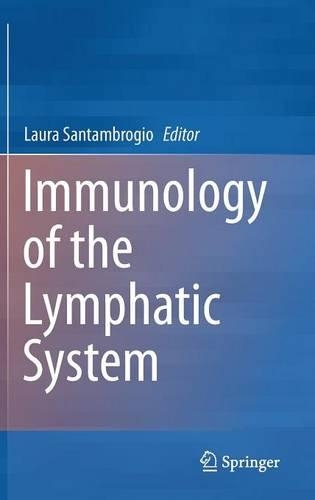 Immunology of the Lymphatic System
