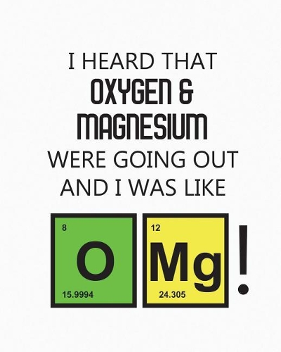 Student Science Lab Lined Notebook OMG: I Heard That Oxygen And Magnesium Were Going Out And I Was Like OMG!: Log Book Journal College Ruled (Narrow) Composition, 200 Pages 100 Sheets, Lar