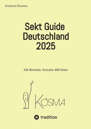 Sekt Guide Deutschland 2025: Das Standardwerk zum deutschen Sekt