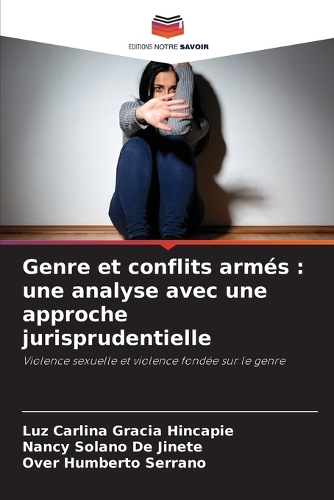 Genre et conflits armés: une analyse avec une approche jurisprudentielle