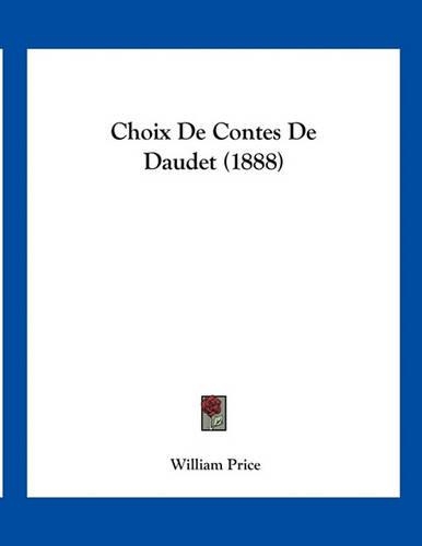 Choix De Contes De Daudet (1888)