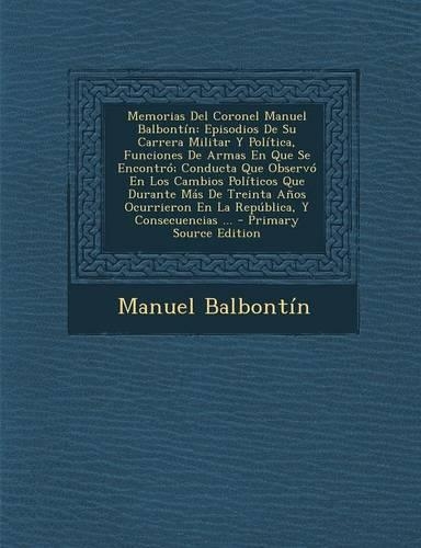 Memorias del Coronel Manuel Balbontin
