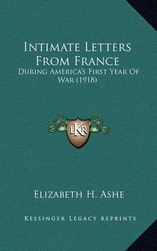Intimate Letters From France