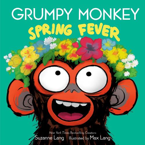 Grumpy Monkey Spring Fever: Includes Fun Stickers!(Grumpy Monkey)