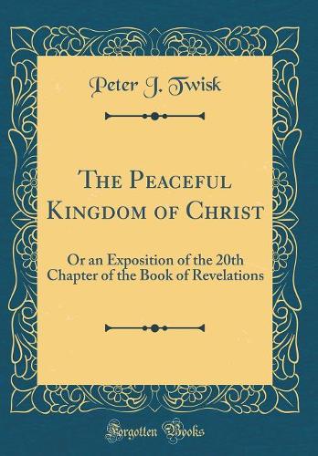 The Peaceful Kingdom of Christ