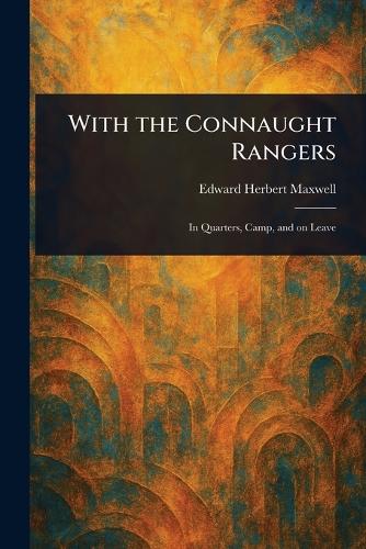 With the Connaught Rangers