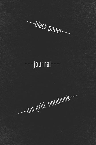 Black Paper Dot Grid Notebook Journal (6