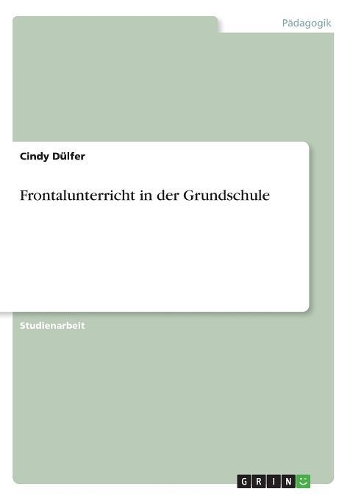 Frontalunterricht in der Grundschule