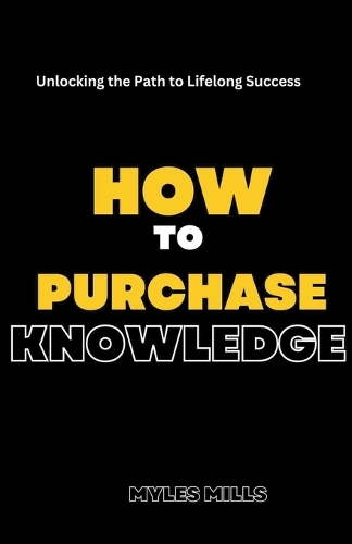 How to Purchase Knowledge