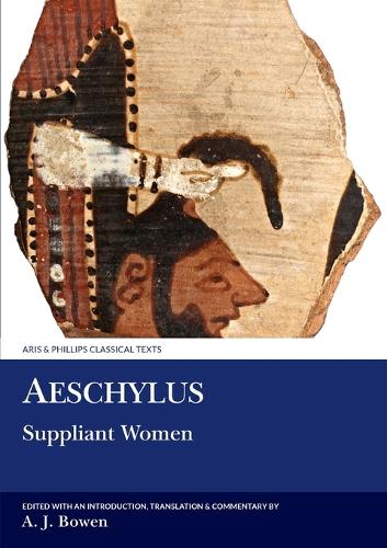Aeschylus: Suppliant Women