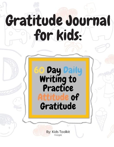 Gratitude Journal for kids