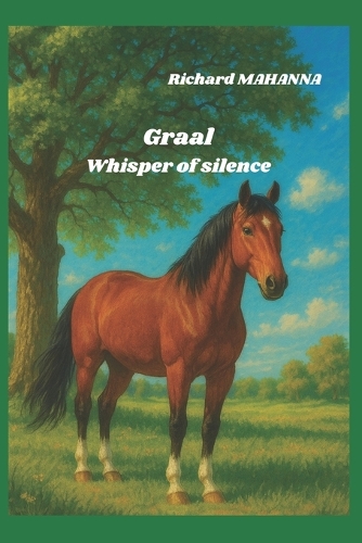 Graal, whisper of silence