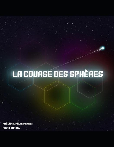 La Course des Sphères