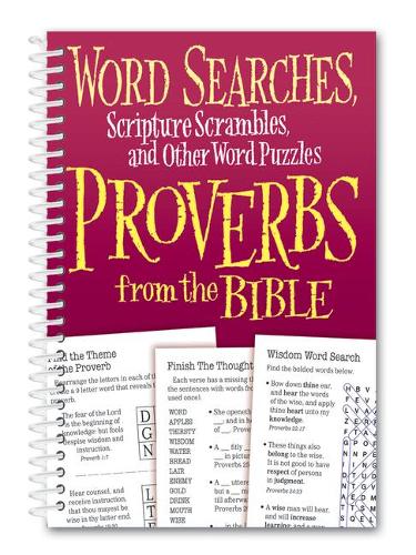 Word Searches, Scripture Scrambles and Other Word Puzzles from Proverbs from the Bible