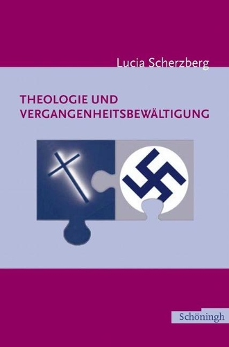 Theologie Und Vergangenheitsbewältigung
