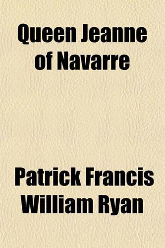 Queen Jeanne of Navarre