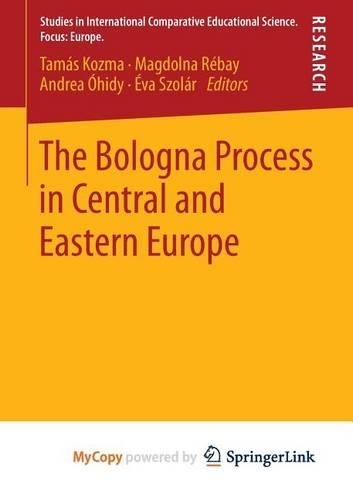 The Bologna Process in Central and Eastern Europe