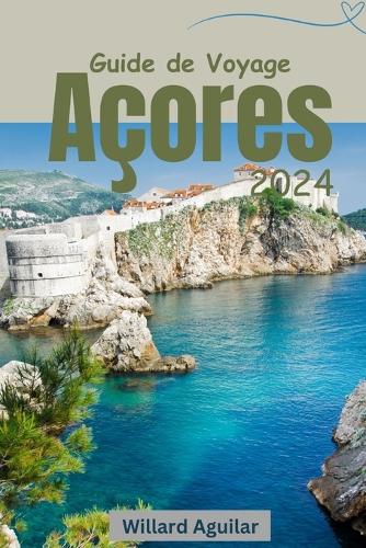 Guide de voyage aux Açores