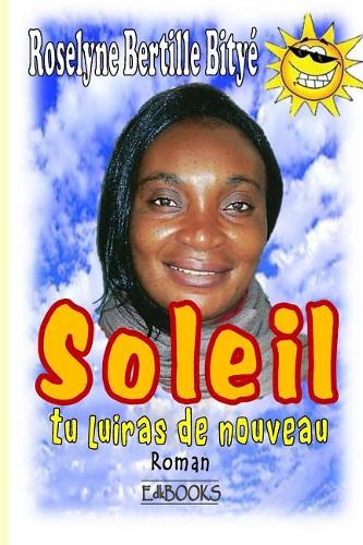 Soleil Tu Luiras de Nouveau