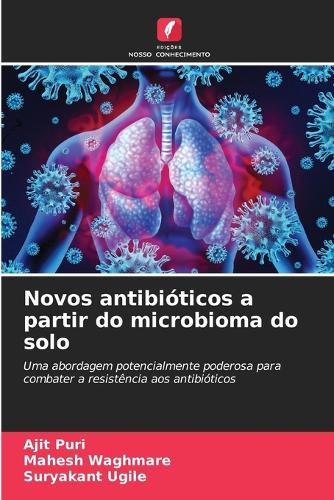 Novos antibióticos a partir do microbioma do solo