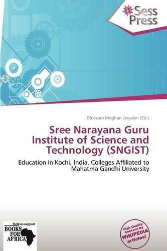 Sree Narayana Guru Institute of Science and Technology (Sngist)