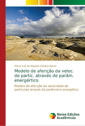 Modelo de aferição da veloc. de partíc. através de parâm. energértico