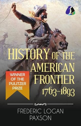 History of the American Frontier