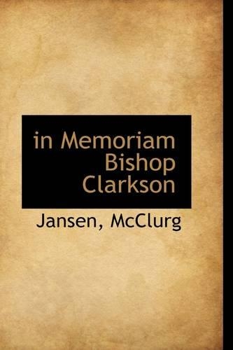 In Memoriam Bishop Clarkson
