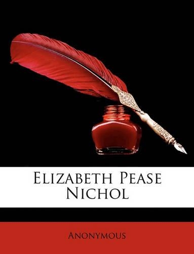 Elizabeth Pease Nichol