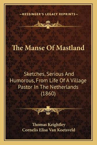 The Manse Of Mastland