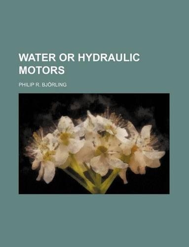 Water or Hydraulic Motors