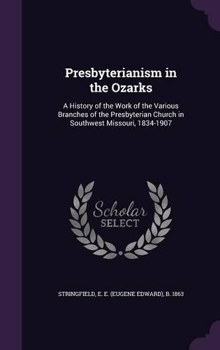 Presbyterianism in the Ozarks