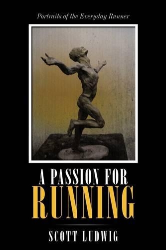A Passion for Running