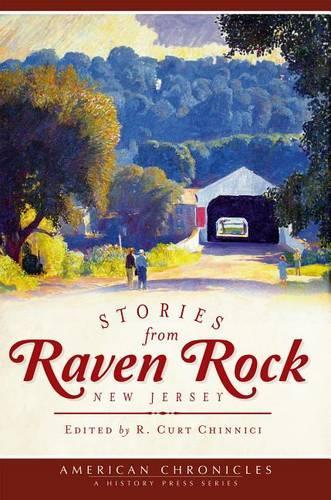 Stories from Raven Rock, New Jersey