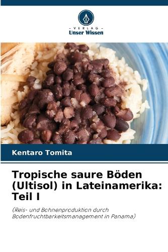 Tropische saure Böden (Ultisol) in Lateinamerika