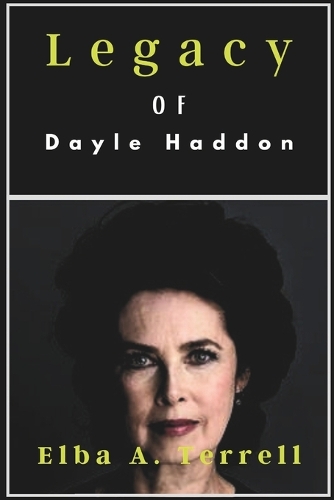 Legacy of Dayle Haddon: Her Life Story Through Her Career And Personal Life