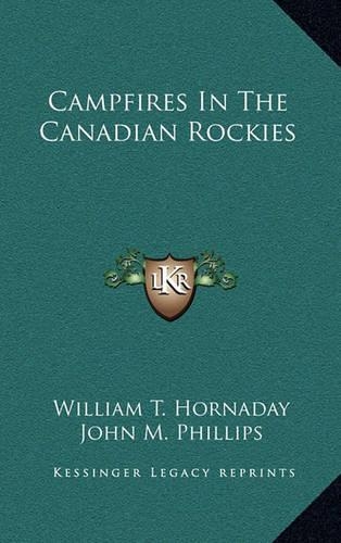 Campfires In The Canadian Rockies