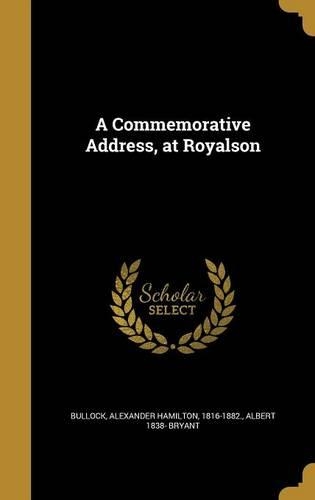 A Commemorative Address, at Royalson