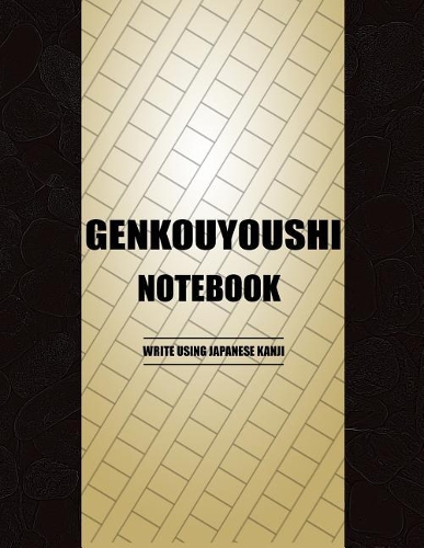 Genkouyoushi Notebook( Write Using Japanese Kanji )
