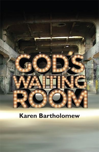 God's Waiting Room