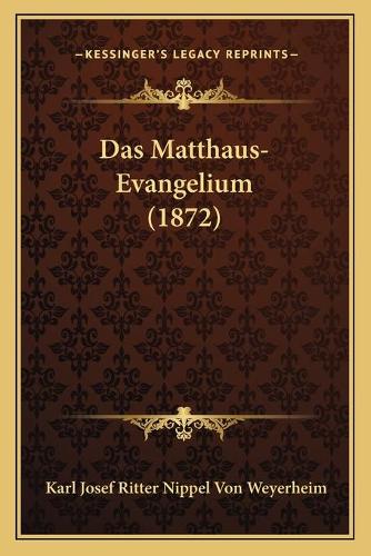 Das Matthaus-Evangelium (1872)