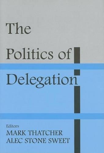 Politics of Delegation