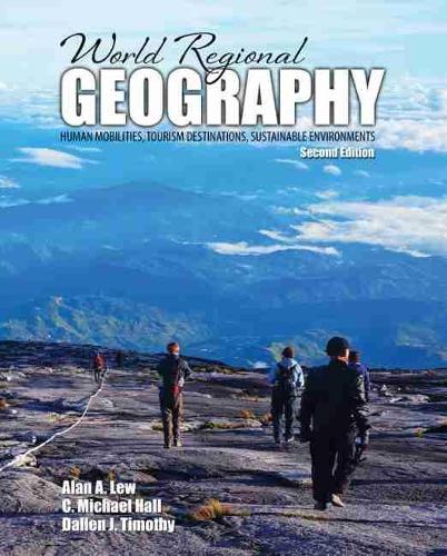 World Regional Geography: Human Mobilities, Tourism Destinations, Sustainable Environments - eBook