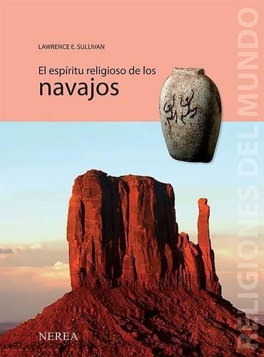 El Espiritu Religioso de Los Navajos