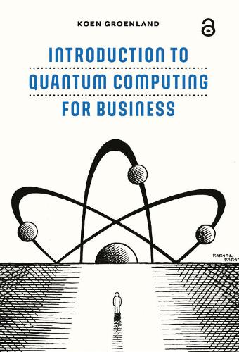 Introduction to Quantum Computing for Business